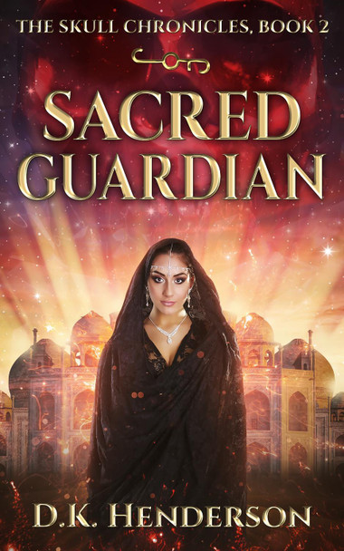 Sacred Guardian D K Henderson 9781739444013
