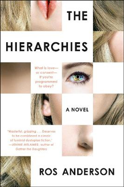 The Hierarchies: A Novel Ros Anderson 9780593182918