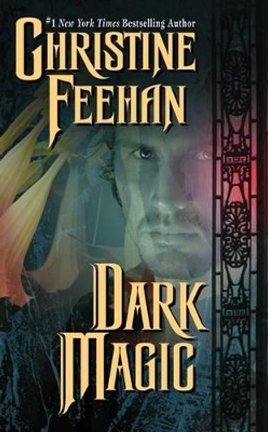 Dark Magic: A Carpathian Novel Christine Feehan 9780062019516
