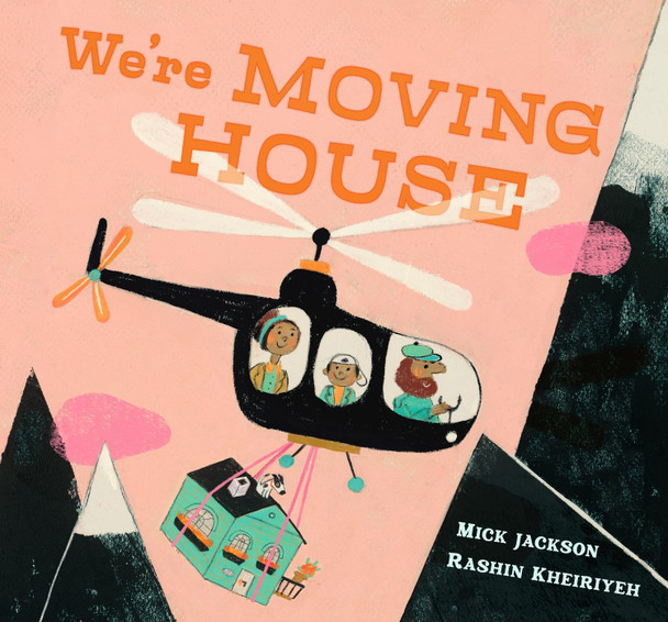 We're Moving House Mick Jackson 9781529504422