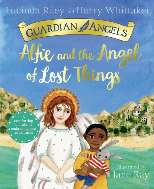 Alfie and the Angel of Lost Things Lucinda Riley 9781529051216