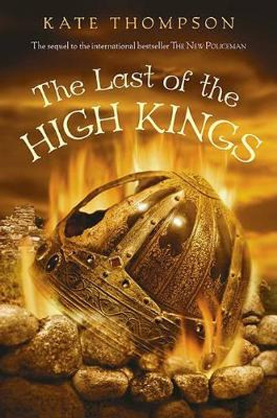 The Last of the High Kings Kate Thompson 9780061175978