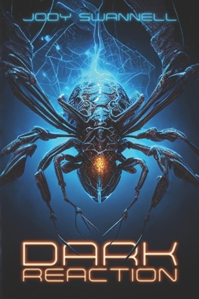 Dark Reaction Jody Swannell 9781738647309