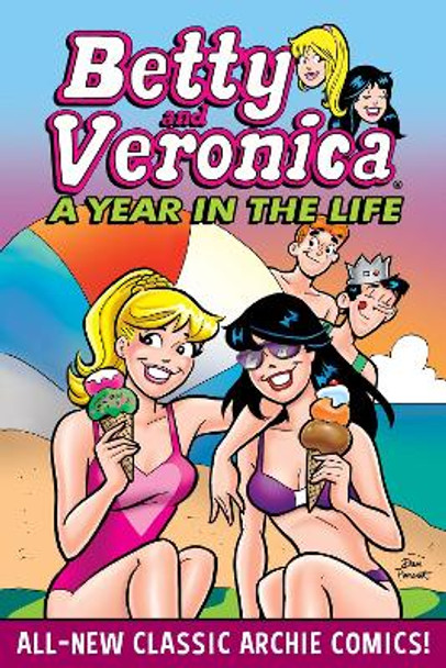 Betty & Veronica: A Year in the Life Archie Superstars 9781645768296