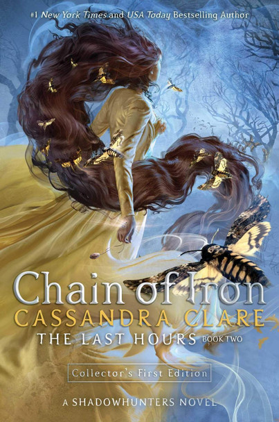 Chain of Iron: The Last Hours Cassandra Clare 9781406398472