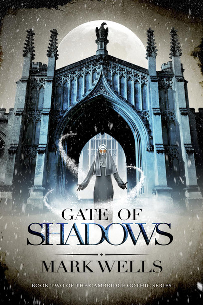 Gate of Shadows by Mark Wells
