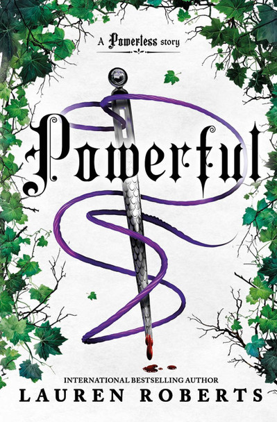 Powerful: TikTok made me buy it! A sizzling new story set in the world of Powerless Lauren Roberts 9781398535732