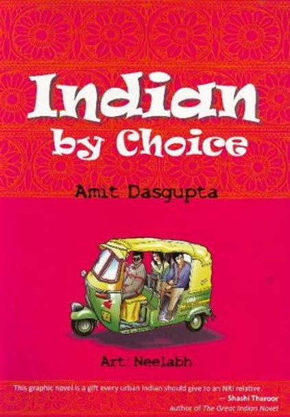 Indian by Choice Amit Dasgupta 9788183281362