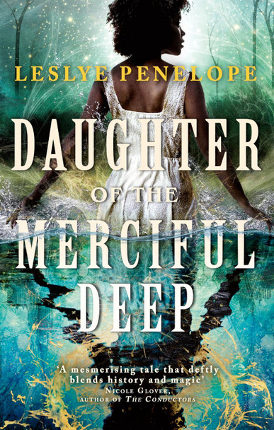 Daughter of the Merciful Deep Leslye Penelope 9780356518114