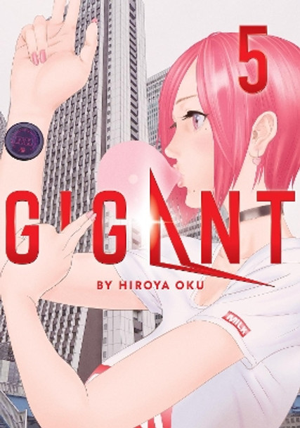 GIGANT Vol. 5 Hiroya Oku 9781648272103