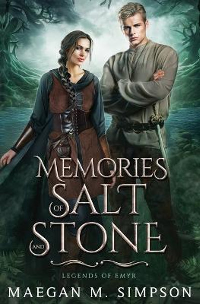 Memories of Salt and Stone Maegan M Simpson 9798375815695
