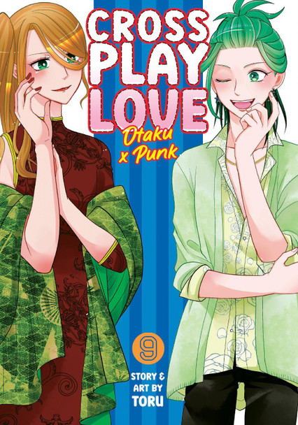 Crossplay Love: Otaku x Punk Vol. 9 Toru 9798891600393