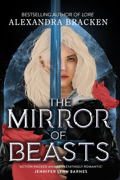 Silver in the Bone: The Mirror of Beasts: Book 2 Alexandra Bracken 9781786541741