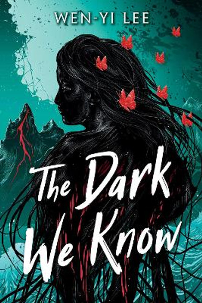 The Dark We Know Wen-yi Lee 9781638930587