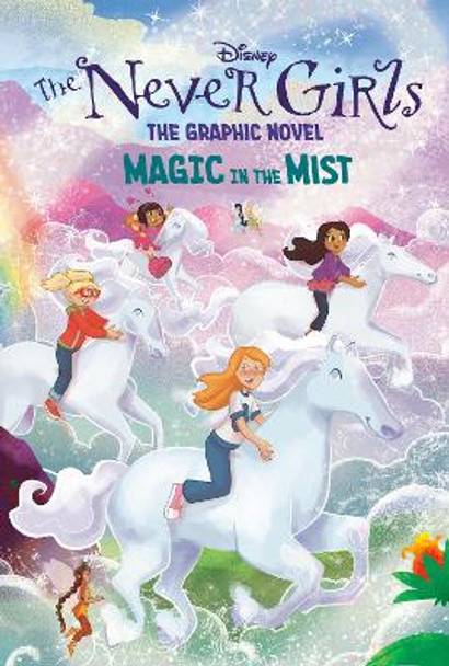 Magic in the Mist (Disney The Never Girls: Graphic Novel #3) by RH Disney