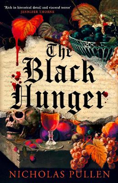 The Black Hunger Nicholas Pullen 9780356522180