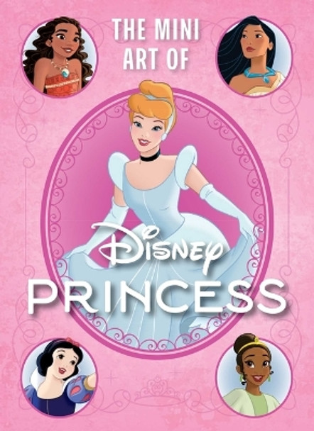 Disney: The Mini Art of Disney Princess S.T. Bende 9798886635218