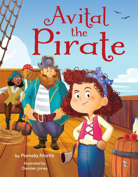 Avital the Pirate by Pamela Moritz