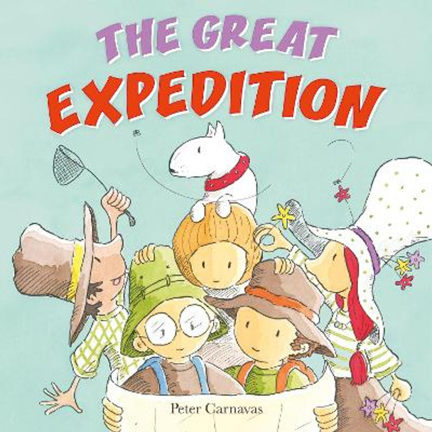 The Great Expedition Peter Carnavas 9781772783216