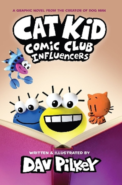 Cat Kid Comic Club 5: Influencers (PB) Dav Pilkey 9780702338021