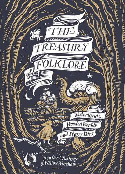 The Treasury of Folklore Dee Dee Chainey 9781849949217