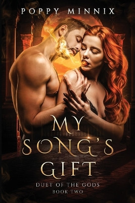 My Song's Gift by Poppy Minnix