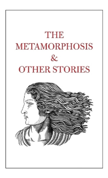 The Metamorphosis & Other Stories Tahir Shah 9781915311207