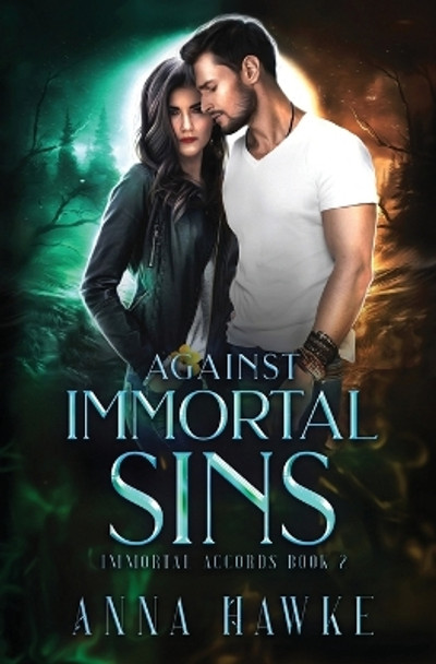 Against Immortal Sins by Anna Hawke