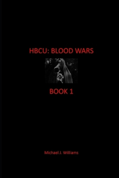 Hbcu by Michael J Williams