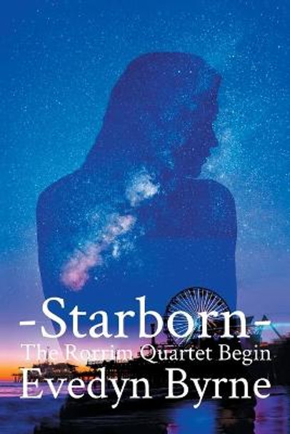 Starborn by Evedyn Byrne