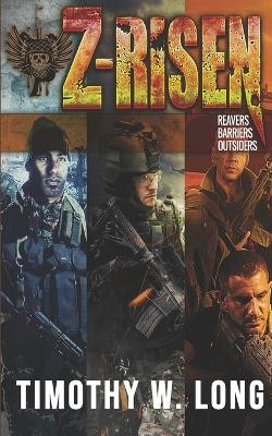 Z-Risen Books 4 -6 by Timothy W Long