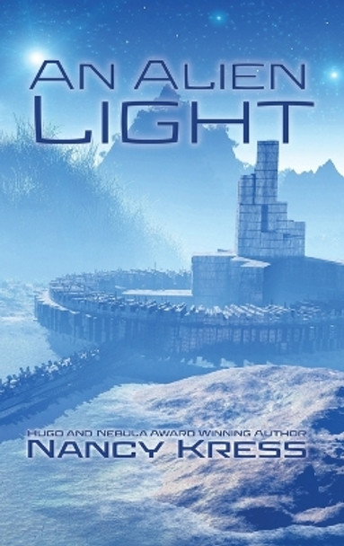 Alien Light by Nancy Kress