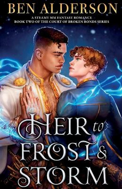 Heir to Frost and Storm by Ben Alderson