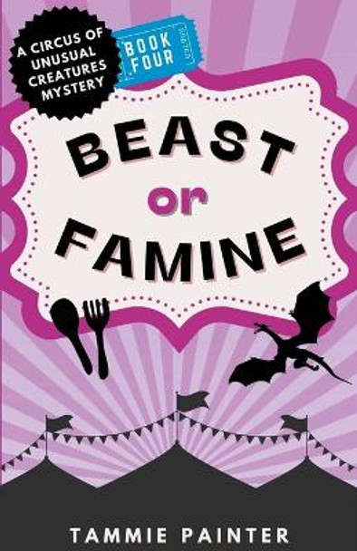 Beast or Famine by Tammie Painter