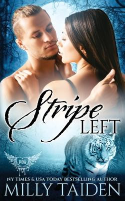 Stripe Left by Milly Taiden