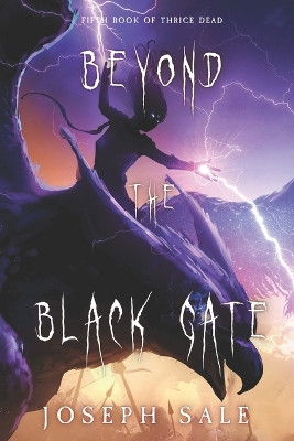 Beyond the Black Gate Joseph Sale 9798847393133