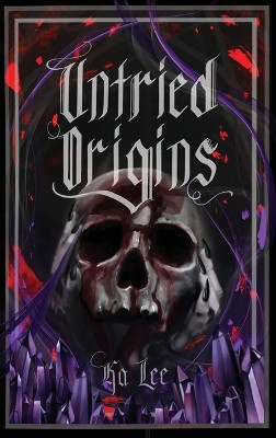 Untried Origins Ka Lee 9798890346032