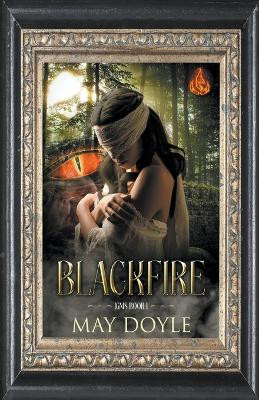 Blackfire by May Doyle