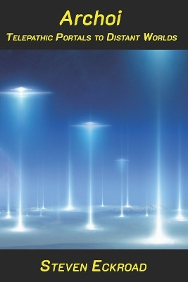 Archoi by Steven Eckroad