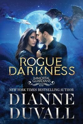 Rogue Darkness by Dianne Duvall