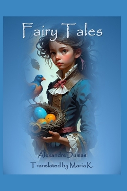 Fairy Tales by Maria K