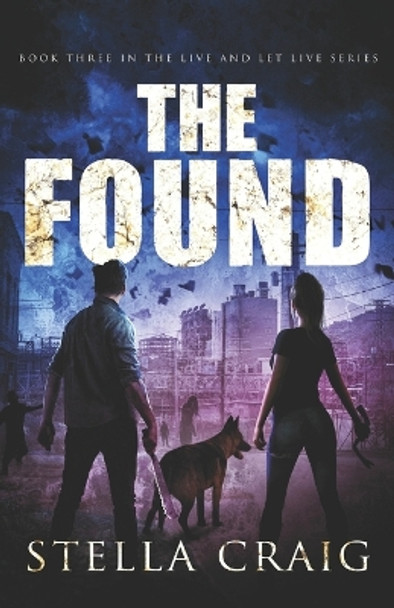 The Found by Stella Craig