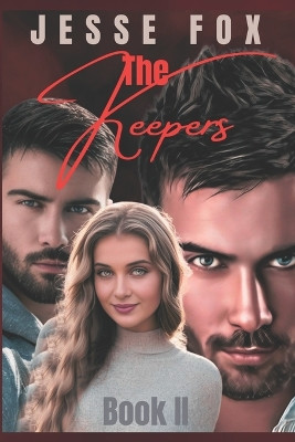 The Keepers by Jesse Fox