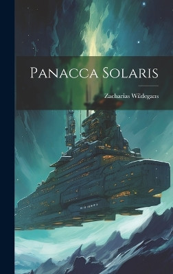 Panacca Solaris Zacharias Wildegans 9781019727249