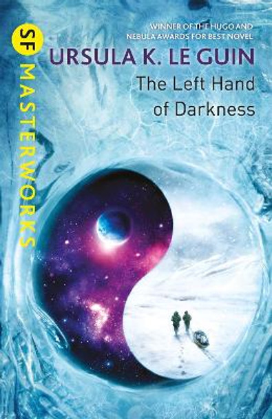 The Left Hand of Darkness: A groundbreaking feminist literary masterpiece Ursula K. Le Guin 9781473221628