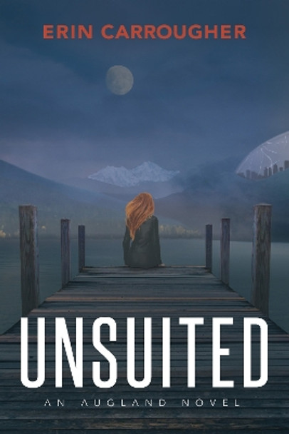 UnSuited by Erin Carrougher
