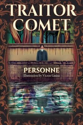 Traitor Comet by Personne