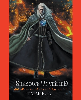 Shadows Unveiled T a McEvoy 9798223507499