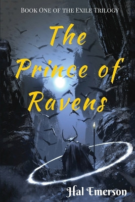 The Prince of Ravens by Hal Emerson