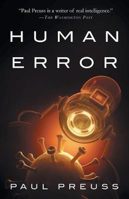 Human Error by Paul Preuss